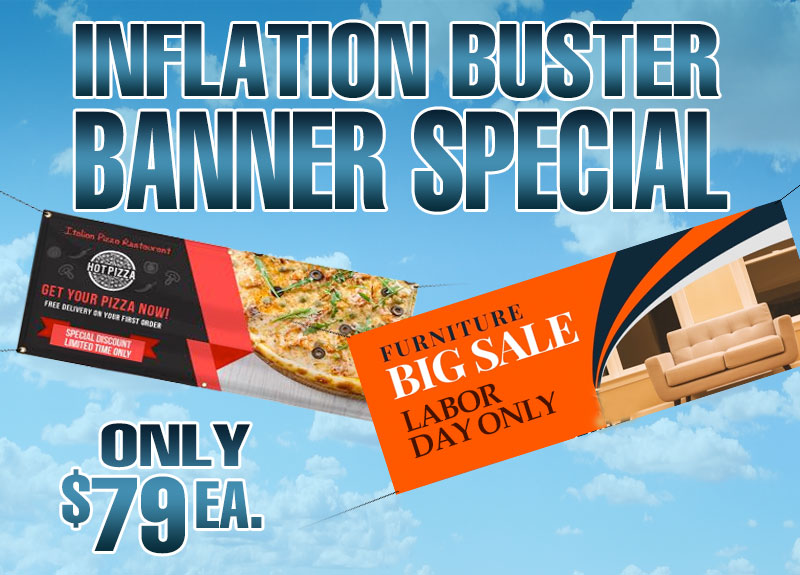 Inflation Buster Banner Special